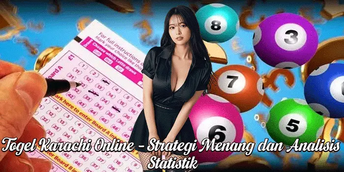 Togel Karachi Online – Strategi Menang dan Analisis Statistik